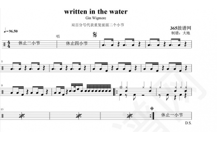原创鼓谱 written in the water鼓谱 架子鼓高清PDF鼓谱